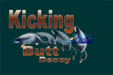 Kicking Butts - ureaduckdecoys